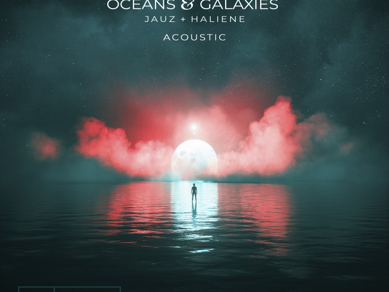 Oceans & Galaxies