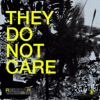 They Do Not Care (Single)