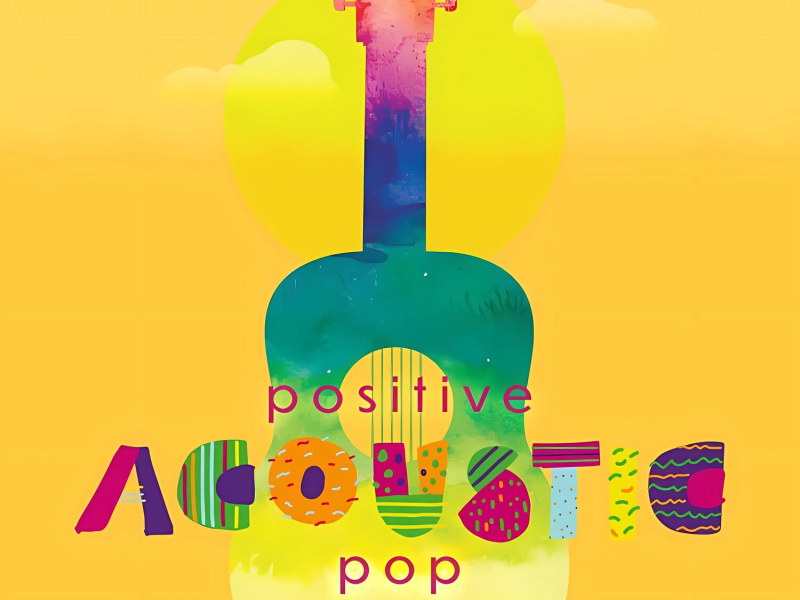 Positive Acoustic Pop