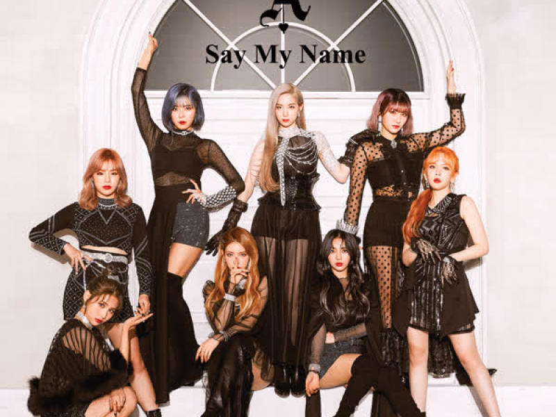 Say My Name (Single)