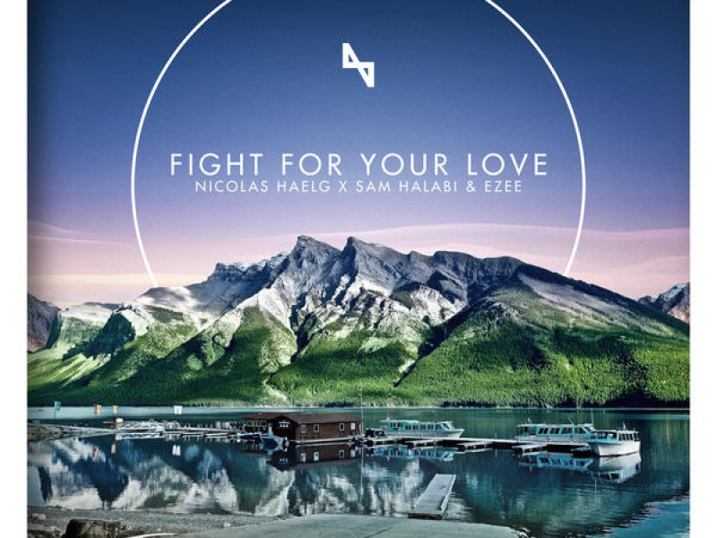 Fight for Your Love