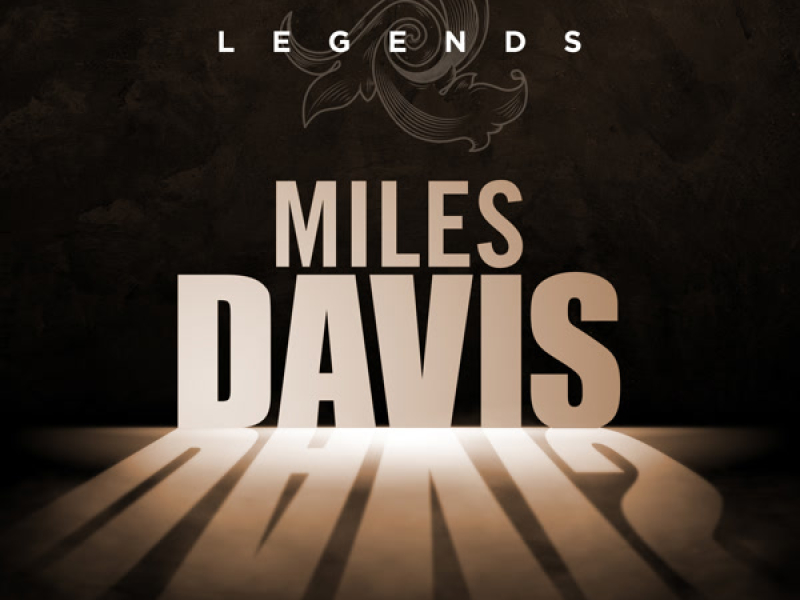 Legends - Miles Davies