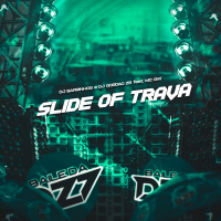 SLIDE OF TRAVA (Single)