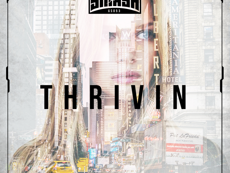 Thrivin (Single)