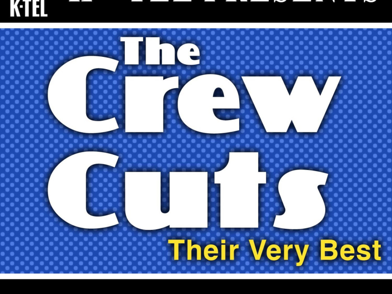 The Crew-Cuts - Their Very Best (EP)