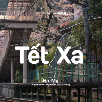 Tết Xa (Single)
