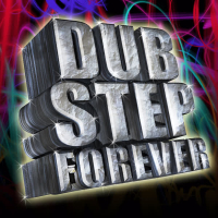 Dubstep Forever