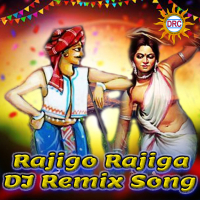 Rajigo Rajiga (DJ Remix Song) (Single)