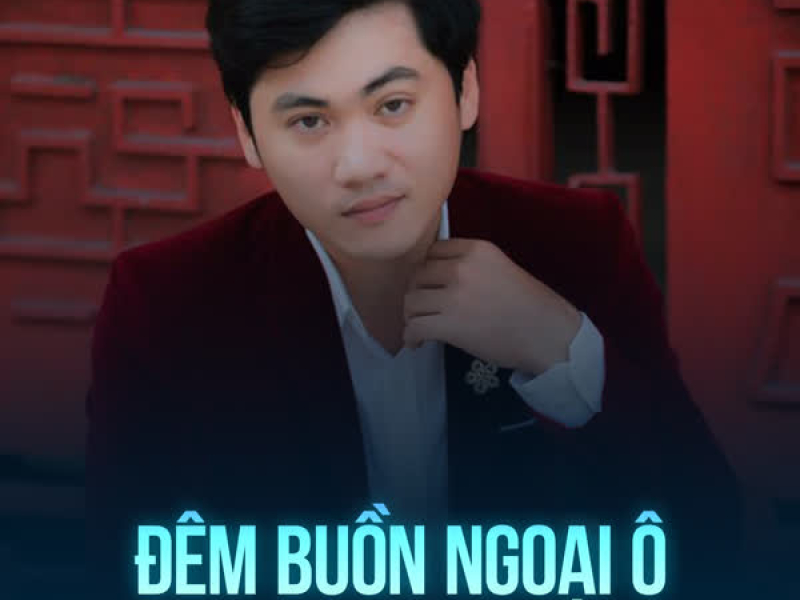 Đêm Buồn Ngoại Ô (Single)