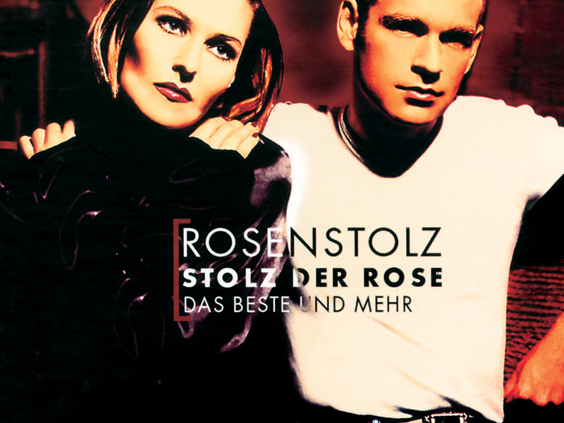Stolz der Rose - Das Beste und mehr