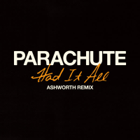 Had It All (Ashworth Remix) (Single)