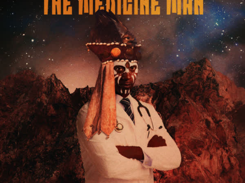 The Medicine Man (Single)