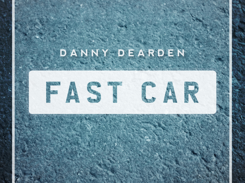 Fast Car (Single)