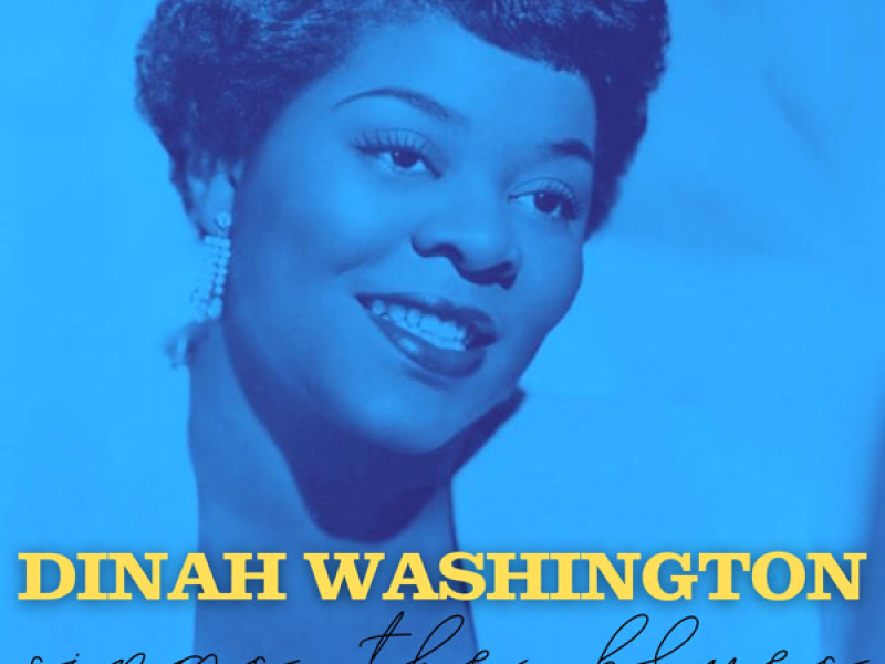 Dinah Washington Sings the Blues