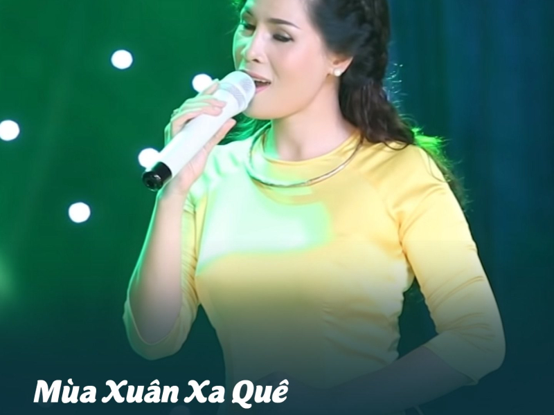 Mùa Xuân Xa Quê (Single)