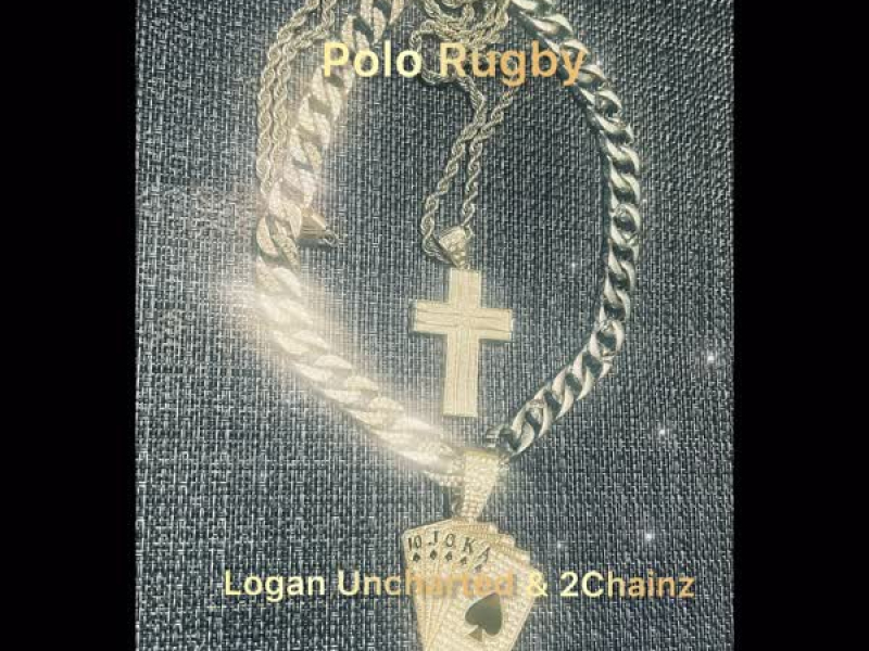 Polo Rugby Remix (feat. 2 Chainz) (Single)