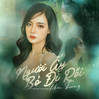 Người Ấy Bỏ Đi Rồi (Single)