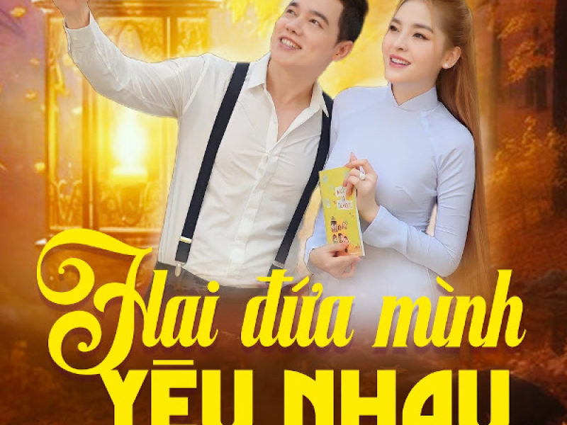 Hai Đứa Mình Yêu Nhau (Single)
