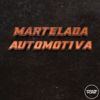 MARTELADA AUTOMOTIVA (Single)
