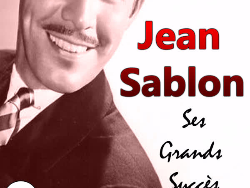 Jean Sablon - Ses Grands Succès, Vol. 1