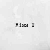 Miss You