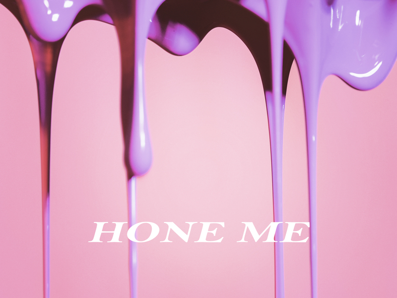 Hone Me (Single)