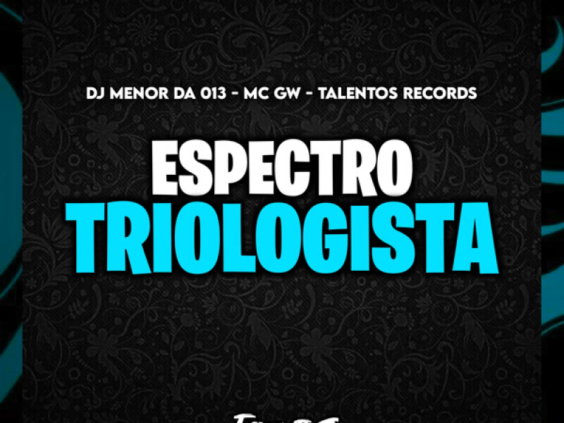 ESPECTRO TRIOLOGISTA (Single)