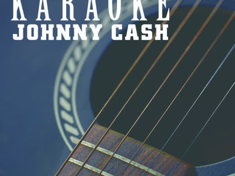 Karaoke: Johnny Cash