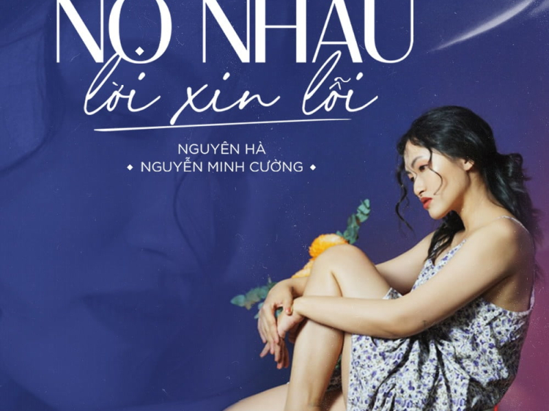 Nợ Nhau Lời Xin Lỗi (Single)