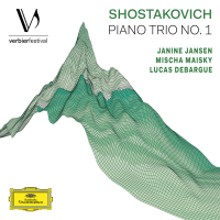 Shostakovich: Piano Trio No. 1, Op. 8 (Live from Verbier Festival / 2017) (EP)