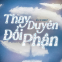 Thay Duyên Đổi Phận (Single)