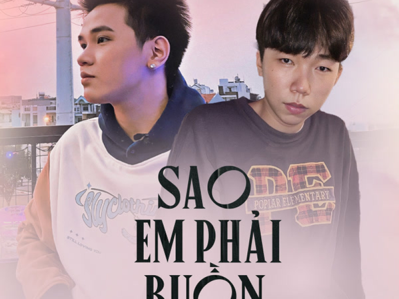 Sao Em Phải Buồn (Single)