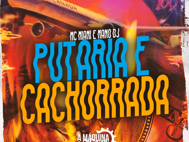 Putaria e Cachorrada (Single)