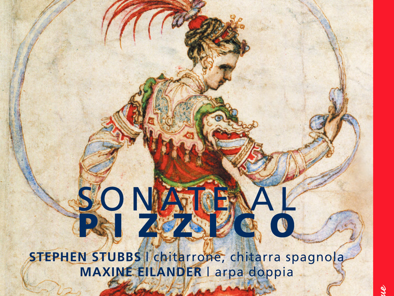 Sonate Al Pizzico: Italian Duets for Plucked Strings