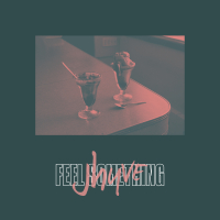 Feel Something (Single)