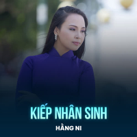 Kiếp Nhân Sinh (Single)