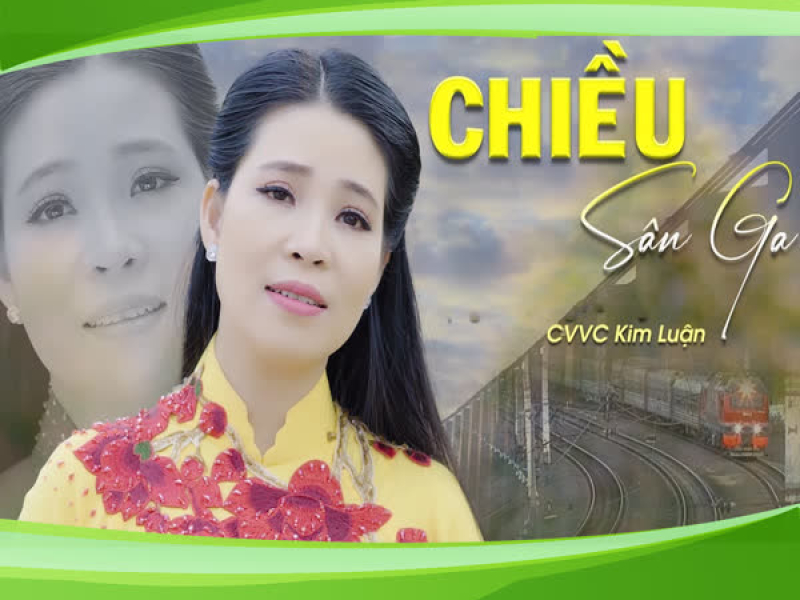 Chiều Sân Ga (Single)