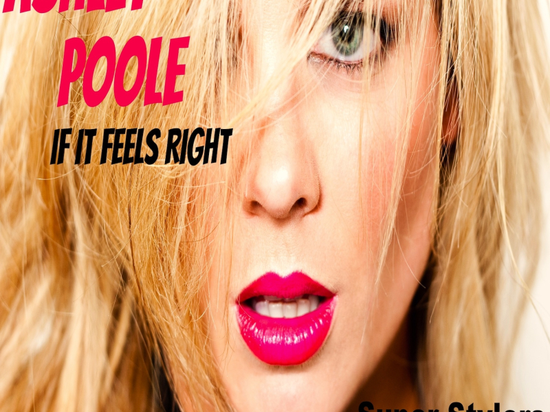 If It Feels Right (Super Stylers Radio Edit)