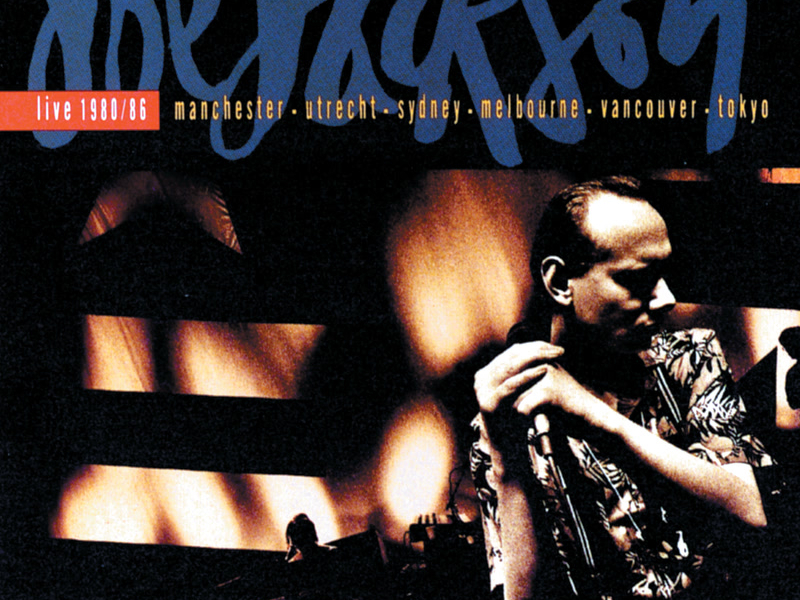 Joe Jackson Live 1980 - 1986