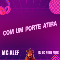 Com Um Porte Atira (Single)