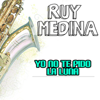 Yo No Te Pido la Luna (Single)
