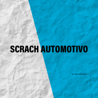 Scrach Automotivo (Single)