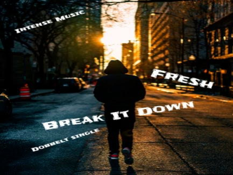 Break It Down (Single)