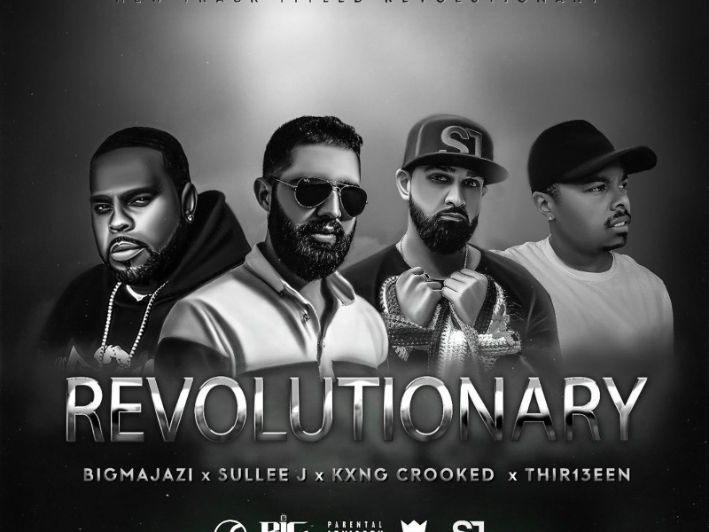 Revolutionary (feat. Kxng Crooked, Sulee J & Thirteen) (Single)
