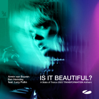 Is It Beautiful? (A State of Trance 2025 TRANSFORMATION Anthem) (Single)
