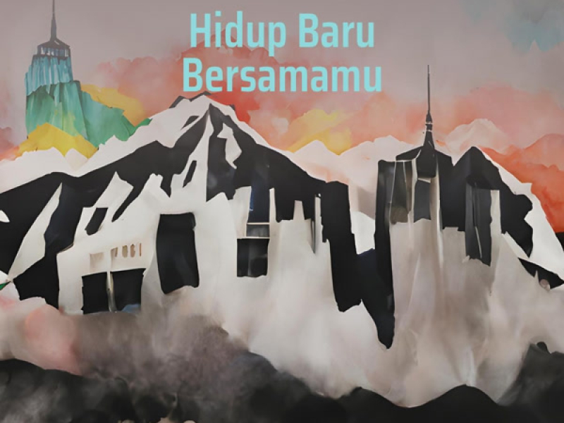 Hidup Baru Bersamamu (Single)