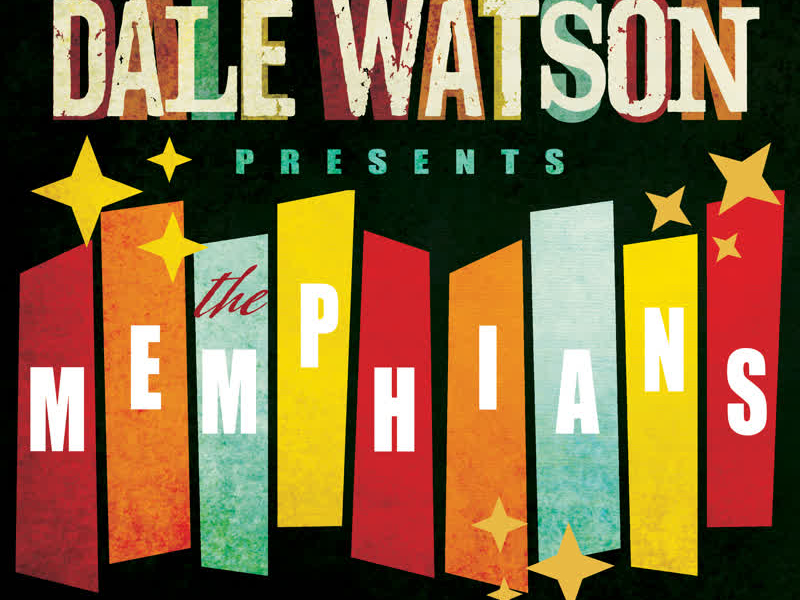 Dale Watson Presents: The Memphians