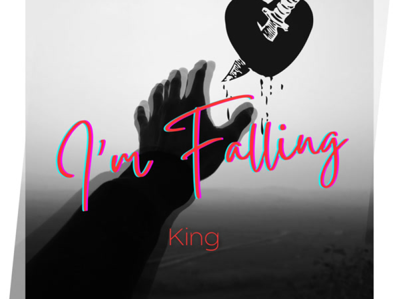 I'm Falling (Single)
