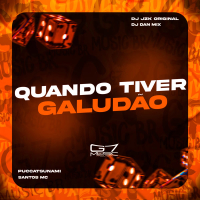 Quando Tiver Galudão (Single)