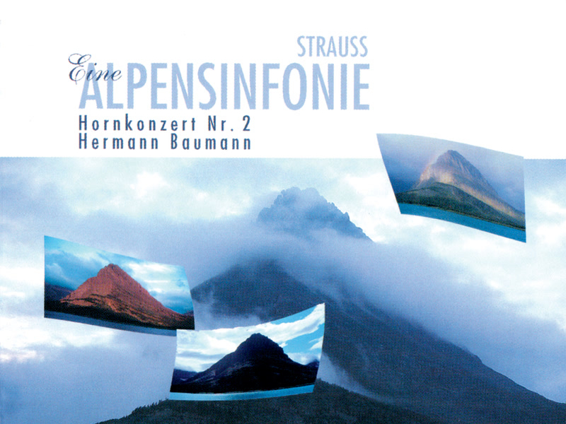 Richard Strauss: Eine Alpensinfonie; Horn Concerto No. 2